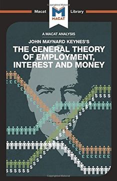 portada The General Theory of Employment, Interest and Money (The Macat Library)