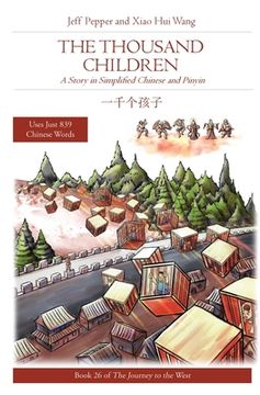 portada The Thousand Children: A Story in Simplified Chinese and Pinyin (in English)