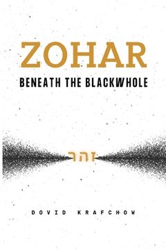portada Zohar-Beneath the BlackWhole (in English)