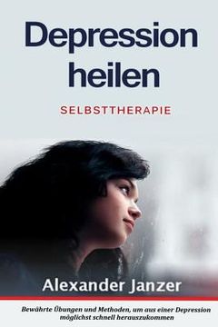 portada Depression heilen: Selbsttherapie (en Alemán)