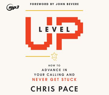 portada Level Up: How to Advance in Your Calling and Never Get Stuck (in English)
