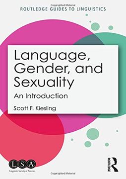 portada Language, Gender, and Sexuality: An Introduction (Routledge Guides to Linguistics) (en Inglés)