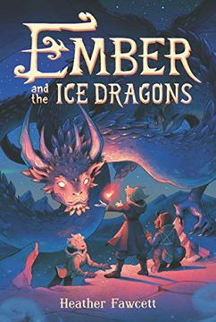 portada Ember and the ice Dragons 