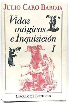 portada Vidas Mágicas e Inquisición. Vol. I