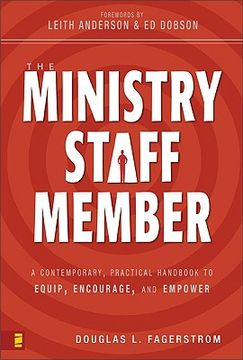 portada the ministry staff member: a contemporary, practical handbook to equip, encourage, and empower