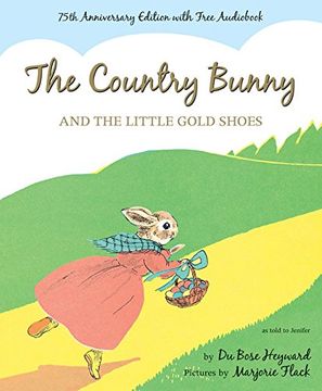 portada The Country Bunny and the Little Gold Shoes 75th Anniversary Edition (en Inglés)