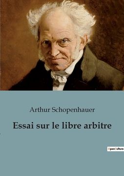 portada Essai sur le libre arbitre (in French)