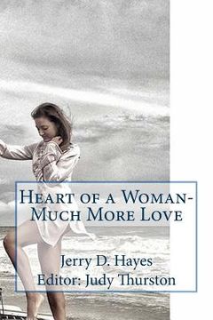 portada Heart of a Woman- Much More Love (en Inglés)