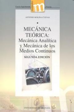 portada Mecánica Teórica (2ª ed.):  Mecánica Analítica y Mecánica de los Medios Continuo (Manuales/Major Ciencias Experimentales y Exactas)