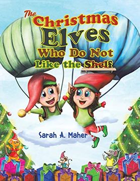 portada The Christmas Elves who do not Like the Shelf (en Inglés)