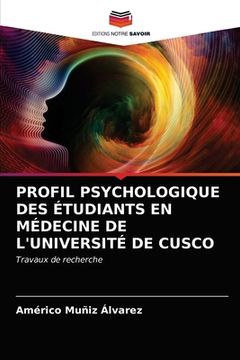 portada Profil Psychologique Des Étudiants En Médecine de l'Université de Cusco (in French)