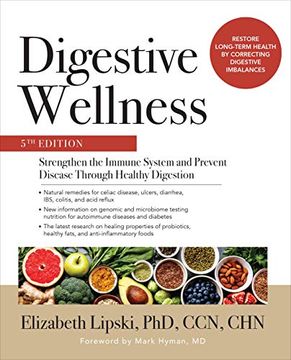 portada Digestive Wellness: Strengthen the Immune System and Prevent Disease Through Healthy Digestion, Fifth Edition (en Inglés)