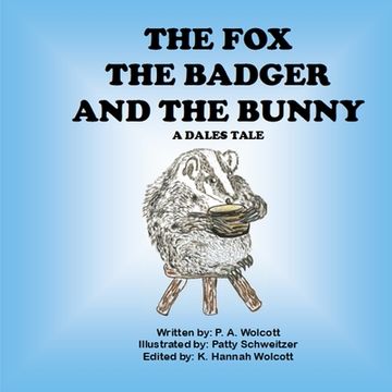 portada The Fox The Badger And The Bunny (en Inglés)