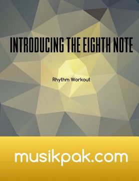 portada Introducing The Eighth Note: Rhythm Workout (en Inglés)