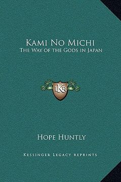 portada kami no michi: the way of the gods in japan
