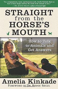 portada Straight from the Horse's Mouth: How to Talk to Animals and Get Answers (in English)