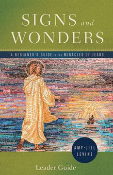 portada Signs and Wonders Leader Guide 