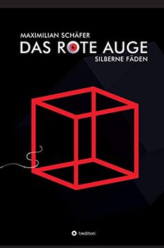 portada Das Rote Auge: Silberne Fäden (en Alemán)