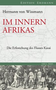 portada Im Innern Afrikas: Die Erforschung des Flusses Kasai (in German)