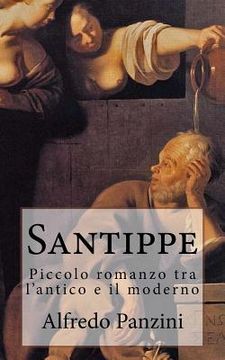 portada Santippe: Piccolo romanzo tra l'antico e il moderno (in Italian)