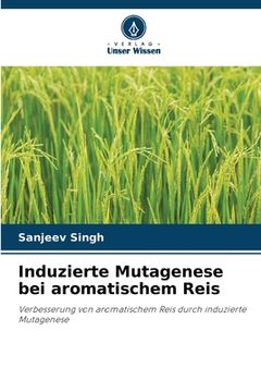 portada Induzierte Mutagenese bei aromatischem Reis (en Alemán)