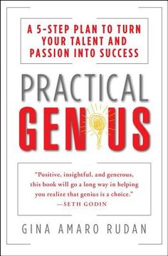 portada practical genius: the real smarts you need to get your talents and passions working for you