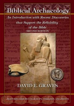 portada Biblical Archaeology: Second Edition B&W: An Introduction With Recent Discoveries That Support the Reliability of the Bible (en Inglés)