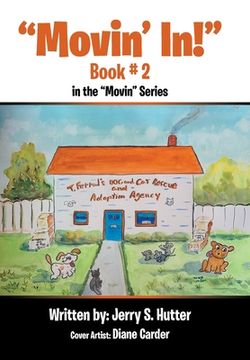 portada "Movin' In!": Book # 2 in the "Movin" Series (en Inglés)
