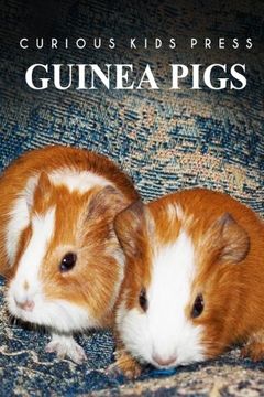 portada Guinea Pigs - Curious Kids Press