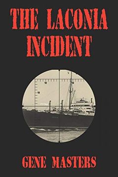 portada The Laconia Incident (in English)