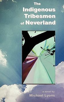 portada the indigenous tribesmen of neverland (in English)