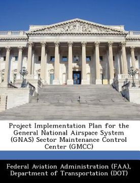 portada project implementation plan for the general national airspace system (gnas) sector maintenance control center (gmcc)