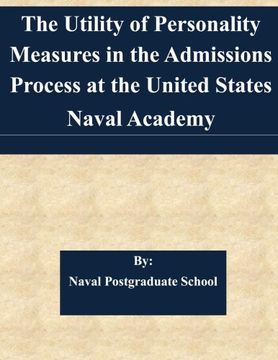 portada The Utility of Personality Measures in the Admissions Process at the United States Naval Academy