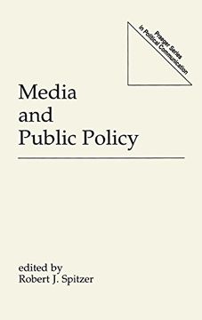 portada Media and Public Policy (Praeger Series in Political Communication) (libro en Inglés)