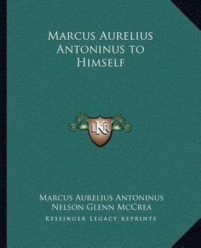 portada marcus aurelius antoninus to himself (in English)