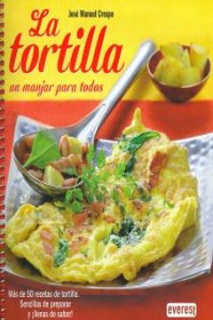 portada La Tortilla, un manjar para todos (Cocina de autor)