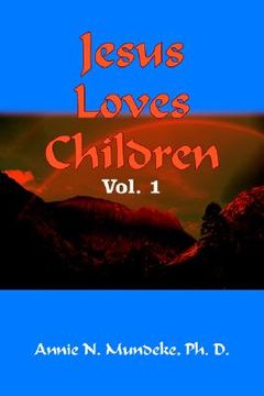 portada jesus loves children vol. 1 (in English)