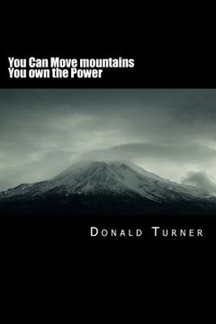 portada You Can Move mountains: You own the Power (en Inglés)