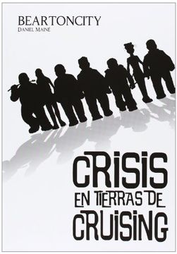 portada BEARTONCITY 02. CRISIS EN TIERRAS DE CRUISING (in Spanish)