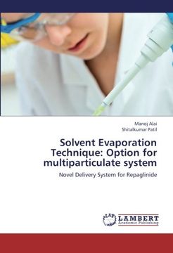 portada Solvent Evaporation Technique: Option for multiparticulate system: Novel Delivery System for Repaglinide