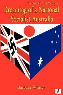 portada dreaming of a national socialist australia (en Inglés)