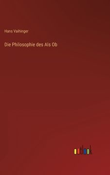 portada Die Philosophie des Als Ob (en Alemán)