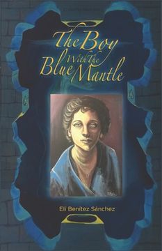 portada The Boy with the Blue Mantle (in English)