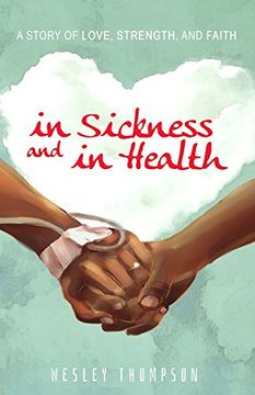 portada In Sickness and in Health: A Story of Love, Strength, and Faith
