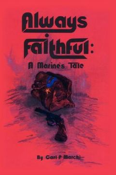 portada always faithful: a marine's tale (en Inglés)