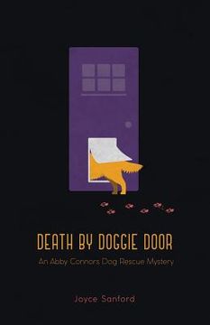 portada Death by Doggie Door: An Abby Connors Dog Rescue Mystery (en Inglés)
