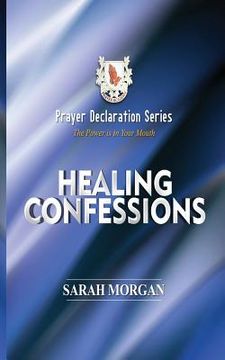 portada Prayer Declaration Series: Healing Confessions (in English)