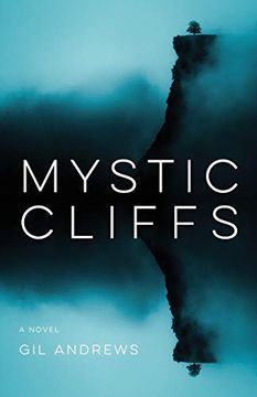 portada Mystic Cliffs: A Hard Road Traveled (in English)