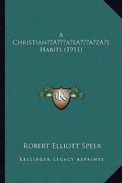 portada a christiana acentsacentsa a-acentsa acentss habits (1911) (en Inglés)