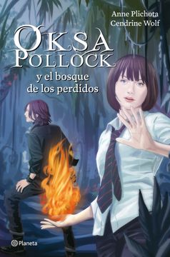 portada Oksa Pollock y el bosque de los perdidos (in Spanish)